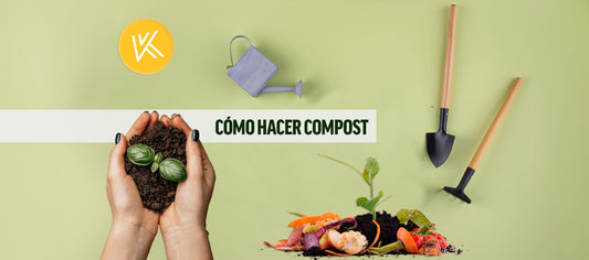 Cómo hacer compost en casa | Guía para principiantes